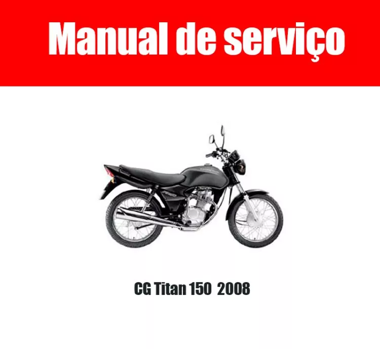 Manual de Serviço Honda CG Titan 150 (2008) em Português – PDF