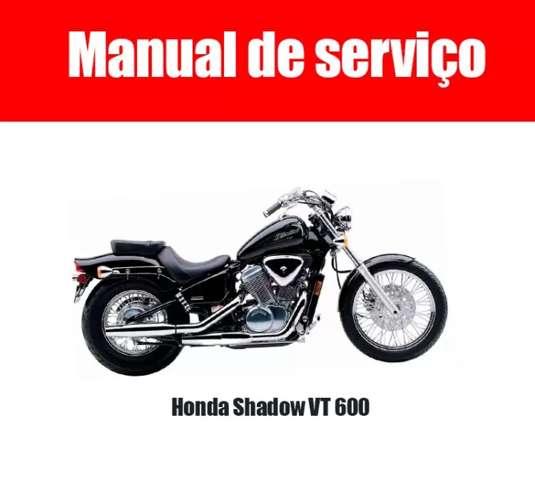 Manual de Serviço Honda Shadow VT 600 em Português – PDF