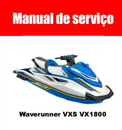 Manual de Serviço Waverunner VXS VX1800 – PDF Digital ( Inglês) 1