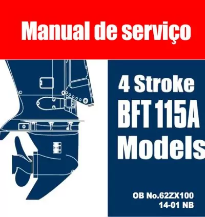 Manual de Serviço Motores 4 Stroke BFT115A – PDF (Em Inglês) 1