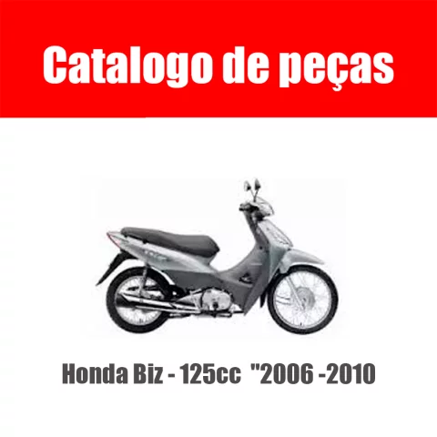 Catálogo de Peças Honda Biz 125cc (2006-2010) em formato PDF