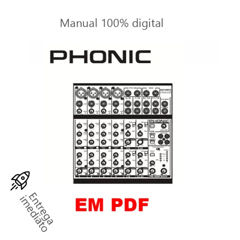 Manual de Usuário Phonic AM55 / AM85 / AM105 / AM105FX / AM125 / AM125FX – PDF