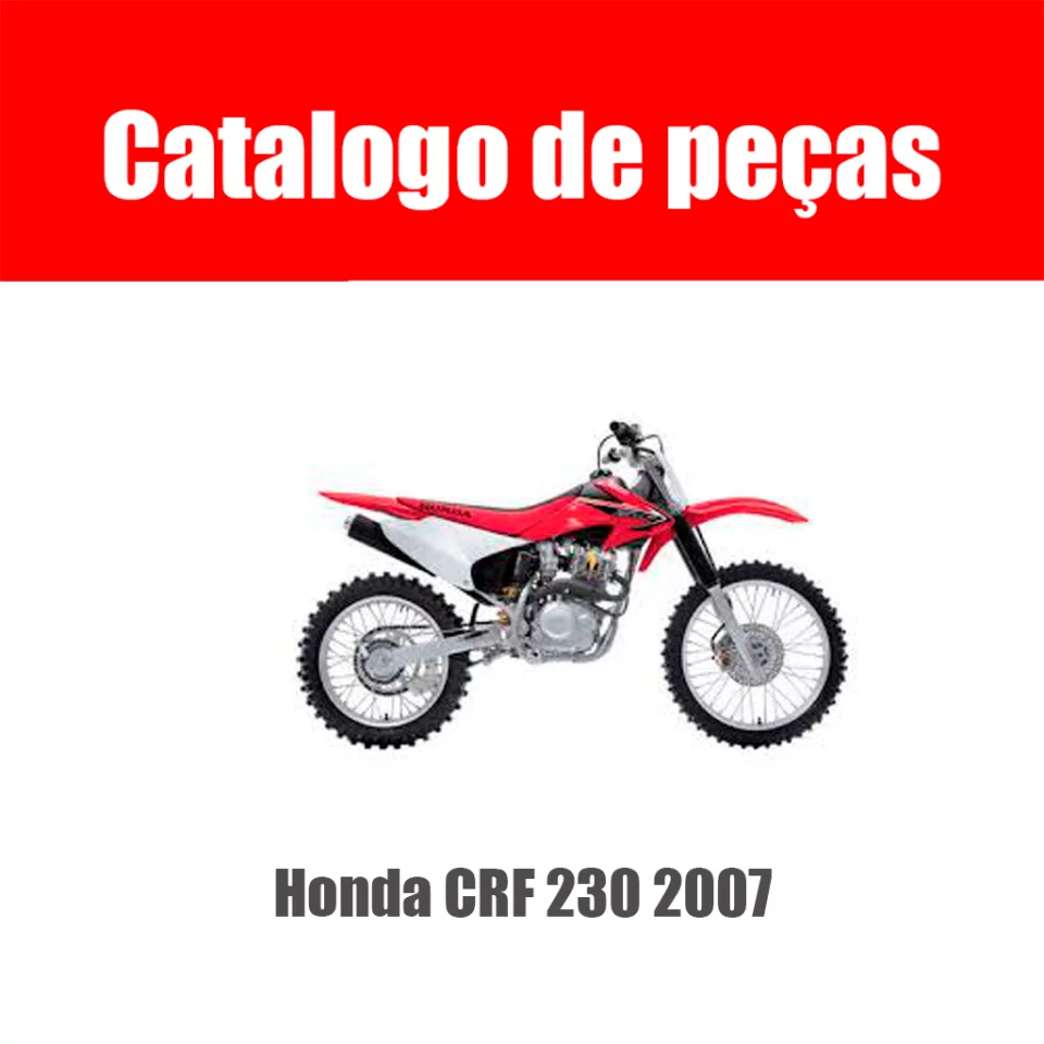 Catálogo de Peças Honda CRF 230 2007 em PDF