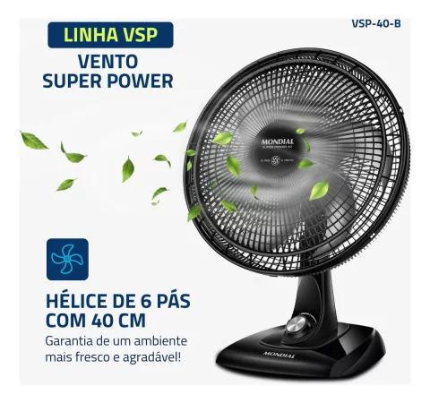 Ventilador de Mesa 40cm Mondial Super Power 140W VSP-40-B – Potência, Silêncio e Conforto