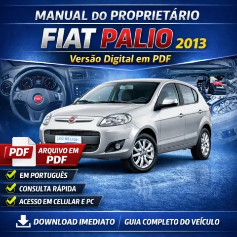 Manual do Proprietário Fiat Palio 2013 em PDF Original – Guia Completo do Veículo