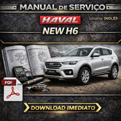 Manual de Serviços Haval New H6 (Logotipo Vermelho) – PDF