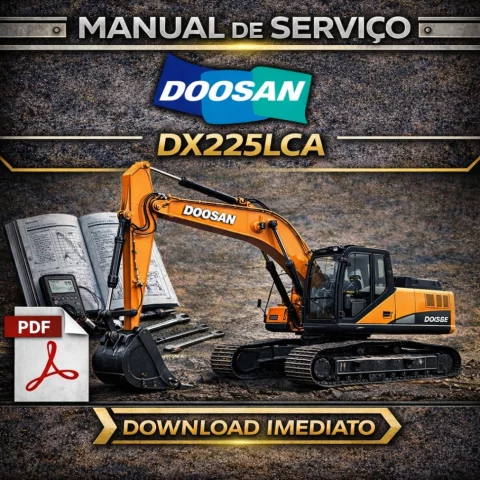 Manual de Serviço Doosan DX225LCA – PDF