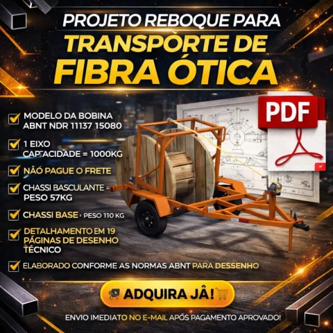 Projeto Reboque P/ Bobinas de Fibra Ótica – ABNT NBR 11137 | PDF Técnico Completo