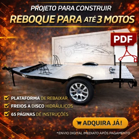 Projeto para Fabricar Reboque Carretinha até 3 Motos – PDF
