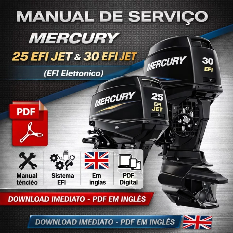 Manual de Serviço Mercury 25 EFI JET & 30 EFI JET – PDF em Inglês