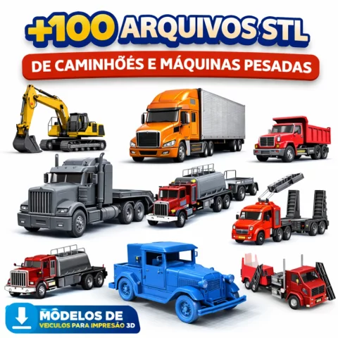 +100 Caminhões e Máquinas Pesadas STL | Pack Veículos 3D para Impressora 3D