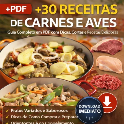 +30 Receitas de Carnes e Aves em PDF | Guia Completo com Dicas, Cortes e Preparos Deliciosos