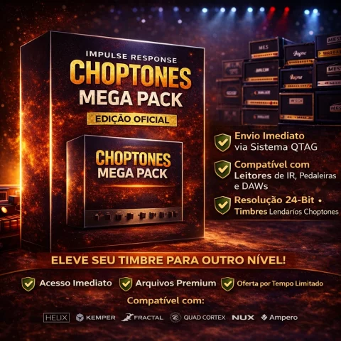 Impulse Response Choptones Mega Pack – Edição Oficial!
