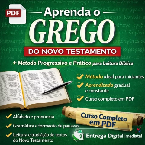 Aprenda o Grego do Novo Testamento – Curso Completo em PDF com Método Prático e Progressivo