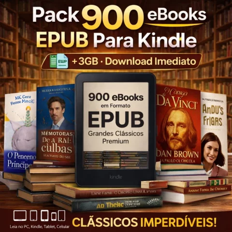 Pack 900 eBooks EPUB para Kindle | Grandes Clássicos Premium +3GB | Download Imediato