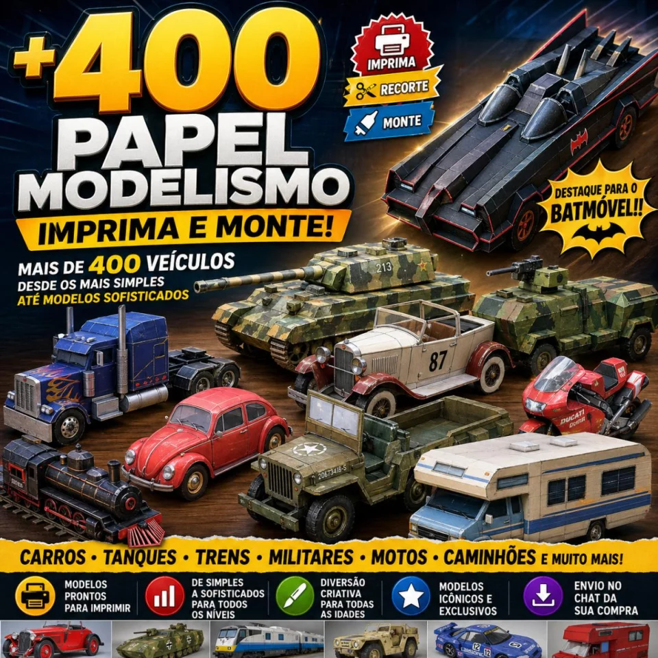 PACK + de 400 veículos papel modelismo para imprimir e montar.