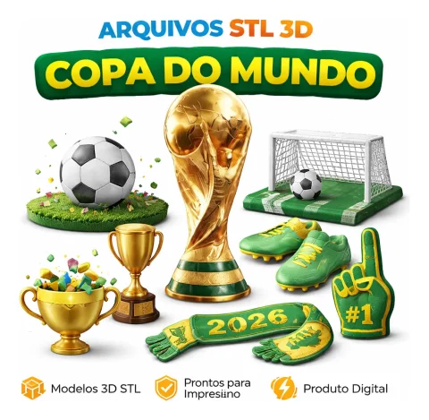 Pack Arquivos STL Copa do Mundo: Modelos 3D Premium Para Impressão