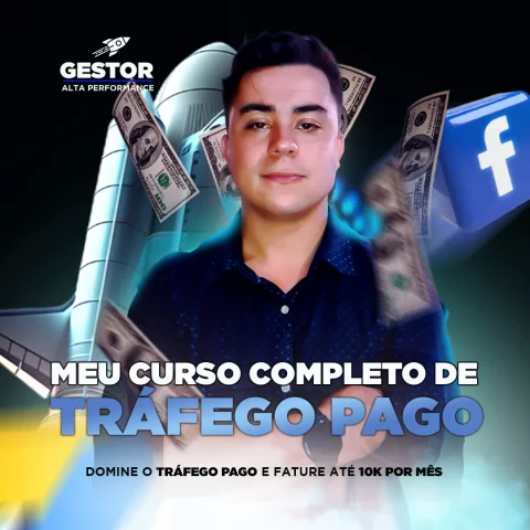 Curso Completo de Tráfego Pago - Gestor Alta Performance