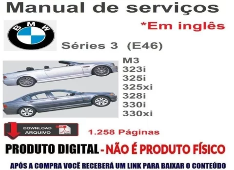 Manual de Serviço em Inglês BMW Série 3 E46 de 1999 à 2005 1