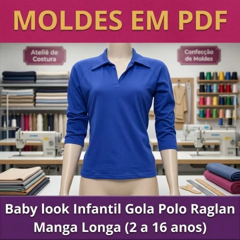 Molde Baby Look Gola Polo Raglan Manga Longa (2 a 16 Anos) 1