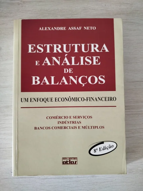 Livro Estrutura E Análise De Balanços: Um Enfoque Econômico-Financeiro