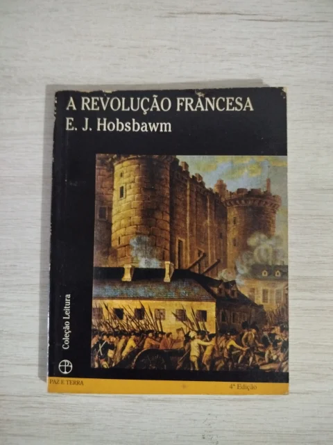 Livro A revolução francesa - Eric Hobsbawm