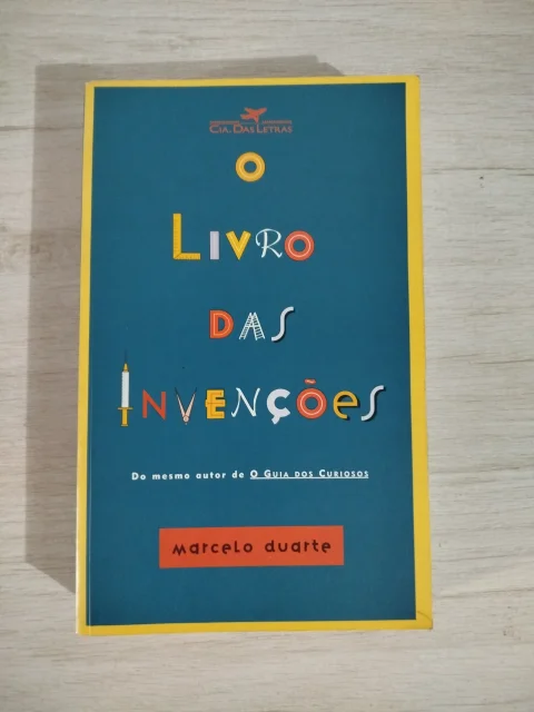 O Livro das Invenções - Marcelo Duarte