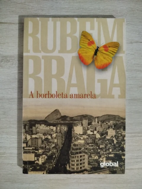 Livro A borboleta amarela - Rubem Braga